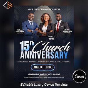 May include: A promotional flyer for a church anniversary event. The design features three people in business attire, the text "15th Church Anniversary," and event details. The flyer includes the text "Editable Luxury Canva Template."