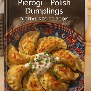 Best Recipe For Pierogi Polish Dumplings Traditional Eastern European Recipe Download