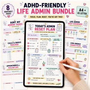 May include: A digital tablet displays a Today's Admin Reset Plan template with sections for tasks, intentions, and rewards. Surrounding the tablet are additional printable pages from an ADHD-Friendly Life Admin Bundle, including trackers for calls, emails, and appointments, featuring pastel colors and icons.