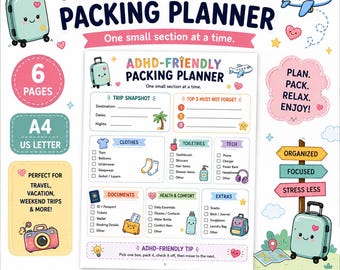 May include: An ADHD-Friendly Packing Planner printable document featuring sections for trip snapshots, must-not-forget items, clothes, toiletries, tech, documents, health, and extras. The design includes colorful icons, a suitcase, and text.