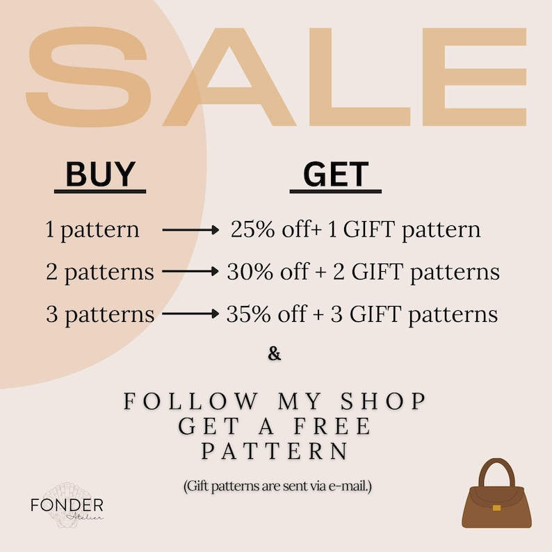 May include: Cream-colored promotional graphic with the word "SALE" in large, tan letters. Text details a pattern sale: Buy 1 pattern, get 25% off and a gift pattern. Buy 2 patterns, get 30% off and 2 gift patterns. Buy 3 patterns, get 35% off and 3 gift patterns.