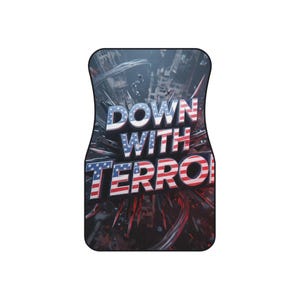 FBR Patriotic Car Mats Set | Down with Terror Text Design | Unique Car Accessories | Auto Decor | Gift for Car Enthusiasts