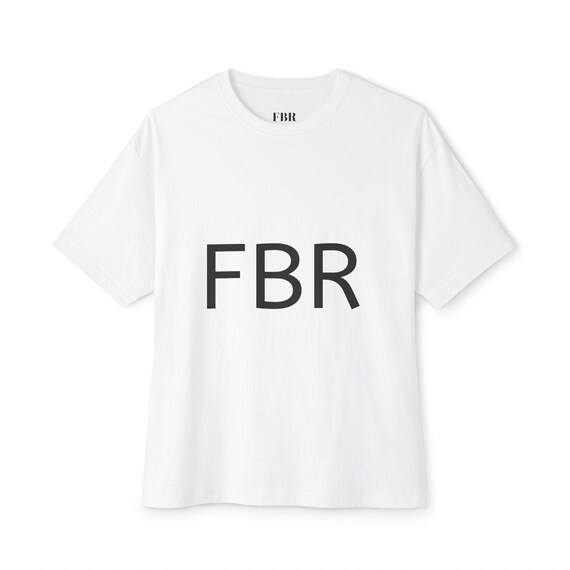 FBR Trendy Oversized Graphic Tee | FBR Design, Casual Wear, Gift for Fashion Lovers, Street Style, Everyday Comfort