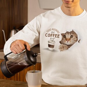 Cute Cat Coffee Crewneck Sweatshirt | Good Morning But Coffee First, Funny Cat Lover Gift, Unisex Sweatshirt, Perfect for Coffee Enthusiasts