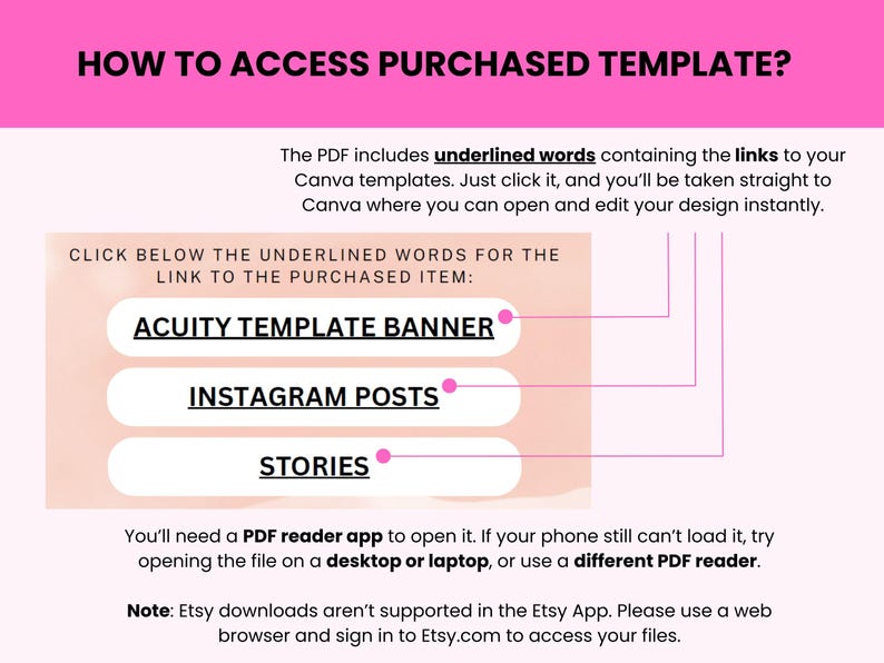 May include: A pink and white graphic with the text "HOW TO ACCESS PURCHASED TEMPLATE?" and instructions on how to access a purchased template. The instructions include clicking on underlined words to access Canva templates. The image also includes the text "ACUITY TEMPLATE BANNER", "INSTAGRAM POSTS", and "STORIES".