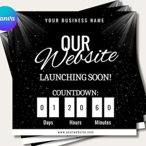 Puede incluir: Gráfico promocional en blanco y negro con el texto "OUR Website LAUNCHING SOON!" y un temporizador de cuenta regresiva que muestra 0 días, 1 hora, 20 minutos y 60 segundos. El logotipo de Canva está en la esquina superior izquierda.