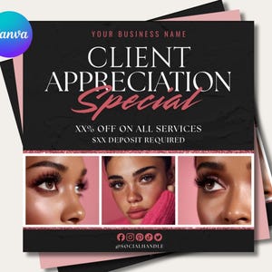 以下が含まれることがあります： 黒い背景とピンクのアクセントのプロモーショングラフィック。「CLIENT APPRECIATION SPECIAL」のテキストと割引オファー。長いまつげのある顔の3つのクローズアップ画像が特徴です。ソーシャルメディアハンドルは一番下にあります。