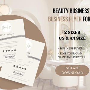 May include: Two cream-colored business flyer forms with text including "Your Logo", "Business Name", and social media icons. The flyers are for a beauty business and are available in US and A4 sizes. The image also includes the text "Instant Download".