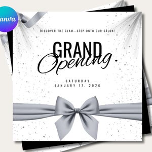 May include: A white and silver Grand Opening announcement with a ribbon and bow design. The text reads "Discover the Glam - Step onto our Salon!" and "Saturday, January 17, 2026."