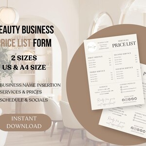 May include: A digital beauty business price list form with the text "BEAUTY BUSINESS PRICE LIST FORM" and "2 SIZES US & A4 SIZE". The form includes sections for services, prices, and contact information. The words "INSTANT DOWNLOAD" are also visible.