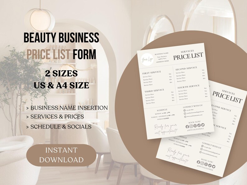 May include: A digital beauty business price list form with the text "BEAUTY BUSINESS PRICE LIST FORM" and "2 SIZES US & A4 SIZE". The form includes sections for services, prices, and contact information. The words "INSTANT DOWNLOAD" are also visible.