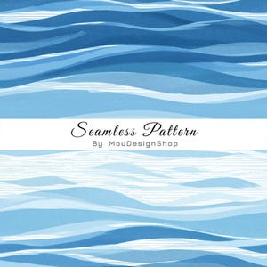 May include: A digital graphic featuring a seamless pattern of flowing, layered waves in various shades of blue and white. A white horizontal band across the centre displays the black text Seamless Pattern By MouDesignShop in a script font.