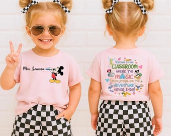 Disney Teacher Shirt, Custom Disney Classroom Shirt, Welcome to Our Classroom Where the Magic Never Stops and the Adventure Never Ends Shirt