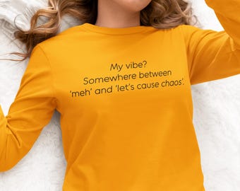 My Vibe Graphic Shirt | Aesthetic Minimalist Tee & Sweatshirt | Cute Quote Top | Positive Energy Streetwear