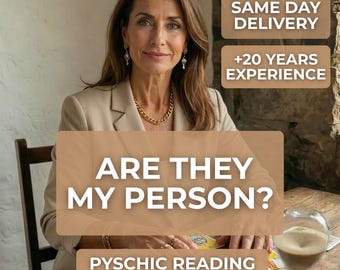 Are They My Person? Psychic Soulmate Confirmation Reading | Love Energy Scan | Same Hour Delivery