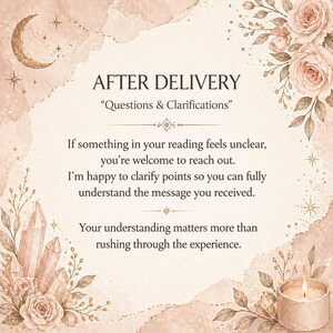 May include: A soft, watercolor-style graphic with the text "AFTER DELIVERY" and "Questions & Clarifications." The image includes floral and crystal accents, a crescent moon, and a lit candle, all in warm, neutral tones.