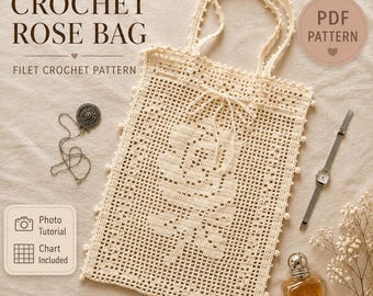 Crochet Rose Bag Pattern | Filet Crochet Tote Tutorial (English PDF)