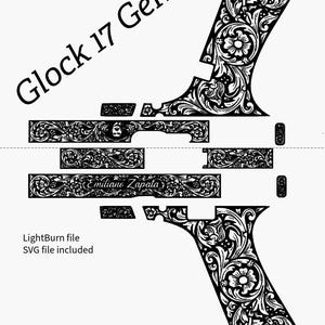 Puede incluir: Diseño floral en blanco y negro para una Glock 17 Gen 3. El diseño incluye el texto "Glock 17 Gen 3" y "Emiliano Zapata". La imagen también incluye el texto "LightBurn file" y "SVG file included".