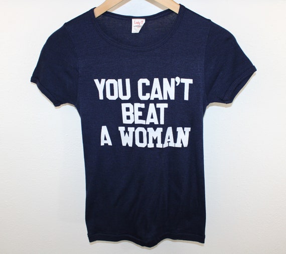 80s You Can’t Beat a Woman vintage women’s tee t-… - image 2