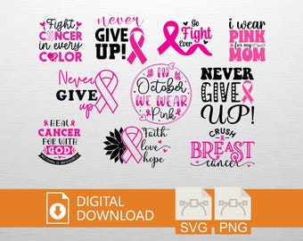 Breast Cancer Awareness SVG PNG Digital Download - Cricut Craft File, Fight T-Shirt, Hope Art, Printable Decor, Cancer Gift, Pink Ribbon