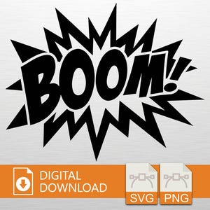 Puede incluir: Gráfico de cómic en blanco y negro "BOOM!" con signo de exclamación, rodeado de líneas dentadas. Incluye texto "DESCARGA DIGITAL" e iconos de archivos SVG y PNG.