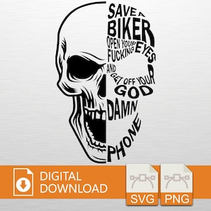 Save a Biker Skull SVG PNG Digital Download - Biker Quote, Cricut Craft File, T-Shirt Design, Biker Decor, Vinyl Cut, Skull Art, Printable