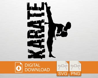 Karate Kick Silhouette SVG PNG Digital Download - Martial Arts Art, Cricut File, T-Shirt Print, Vinyl Decal, Wall Art, Karate Gift, Sports