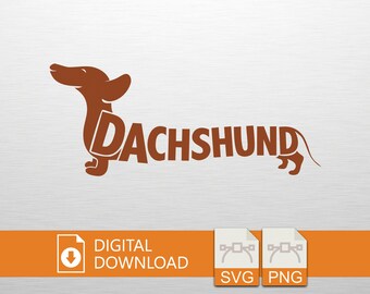 Dachshund Word Art SVG PNG Digital Download - Cute Sausage Dog Typography Design, Funny Wiener Dog Logo Clipart, Pet Lover T-Shirt, Dog Mom
