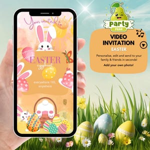 May include: A smartphone displays an Easter-themed video invitation. The invitation features a bunny, Easter eggs, and the text "Easter egghunt." A cartoon pear character is in the upper right corner. The background shows grass and more Easter eggs.