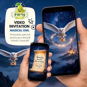 May include: A smartphone displays a video invitation with a magical owl theme. The invitation features an owl carrying a letter, a scroll with text, and a castle in the background. The text reads "Party Pear VIDEO INVITATION MAGICAL OWL".