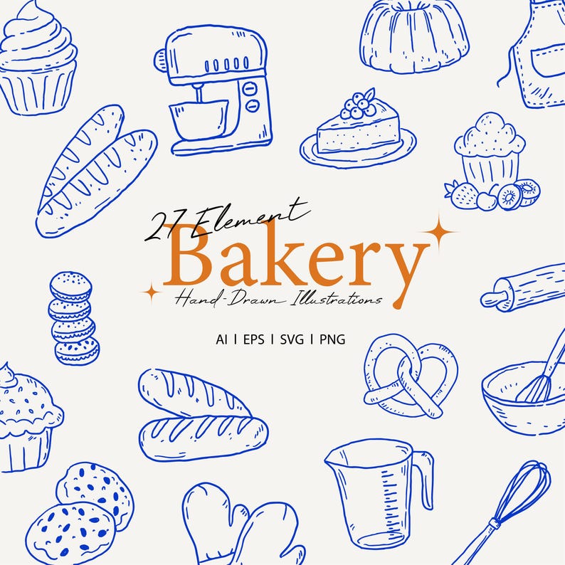 May include: A collection of hand-drawn bakery illustrations in blue on a cream background. The image includes a mixer, bread, cupcakes, cake slices, cookies, pretzels, and text that reads "27 Element Bakery Hand Drawn Illustrations".
