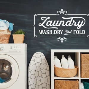 Laundry Room Decal, Wash Dry and Fold in a Modern Farmhouse Style, Great housewarming gift idea, rustic home decor Laundry Room Sign LK169 image 5