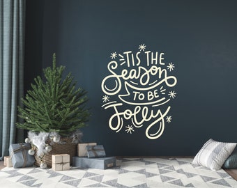 Christmas Wall Decal, Tis the Season, Modern Casual Decor, Hand drawn style quote decal, works on windows - LK158