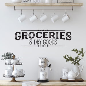 Pantry Wall Decal, Groceries and Dry Goods Hand lettered Modern Farmhouse Style, Casual & Rustic Home Decor, Perfect for Kitchen - LK183
