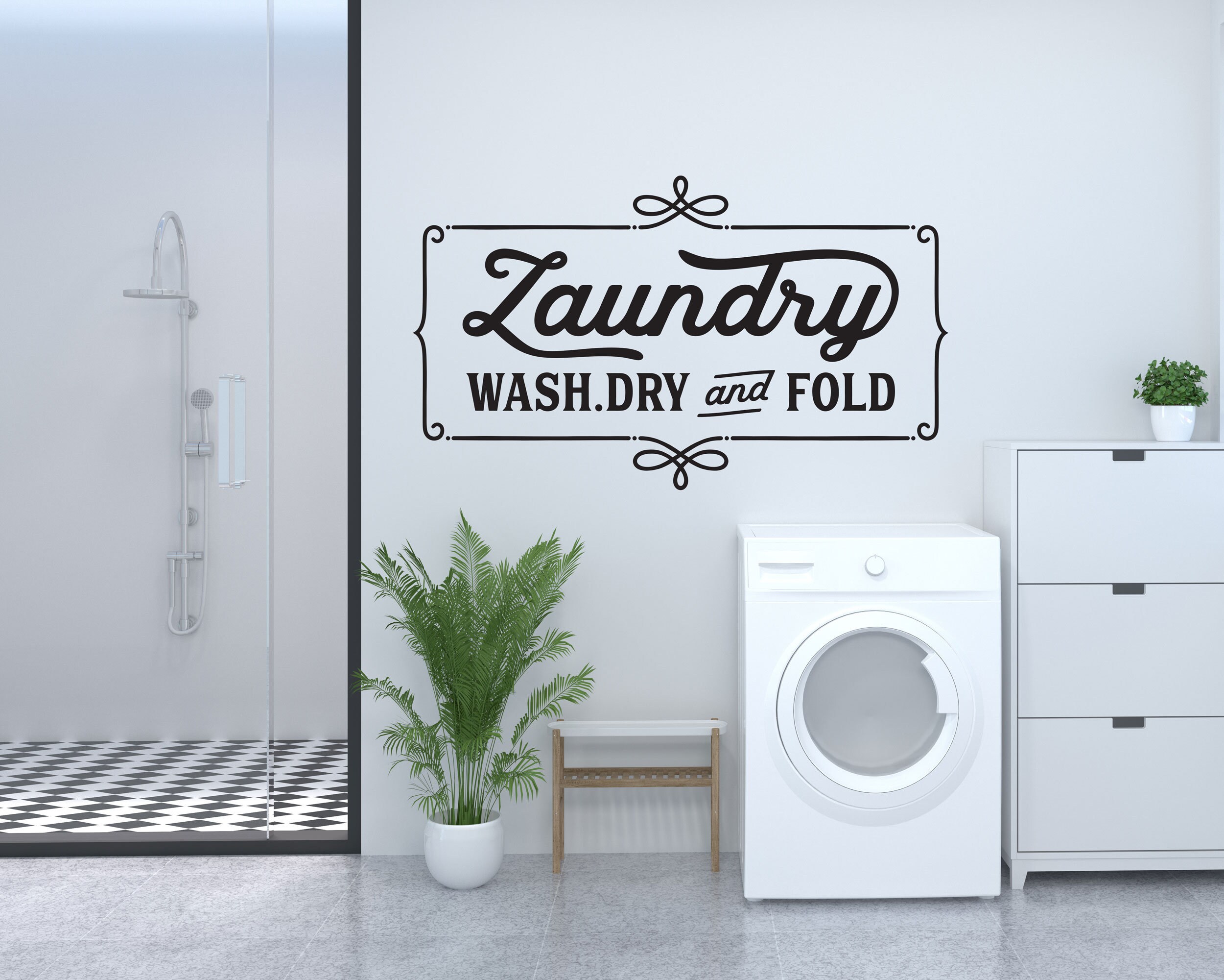 Laundry Room Decal, Wash Dry and Fold in a Modern Farmhouse Style