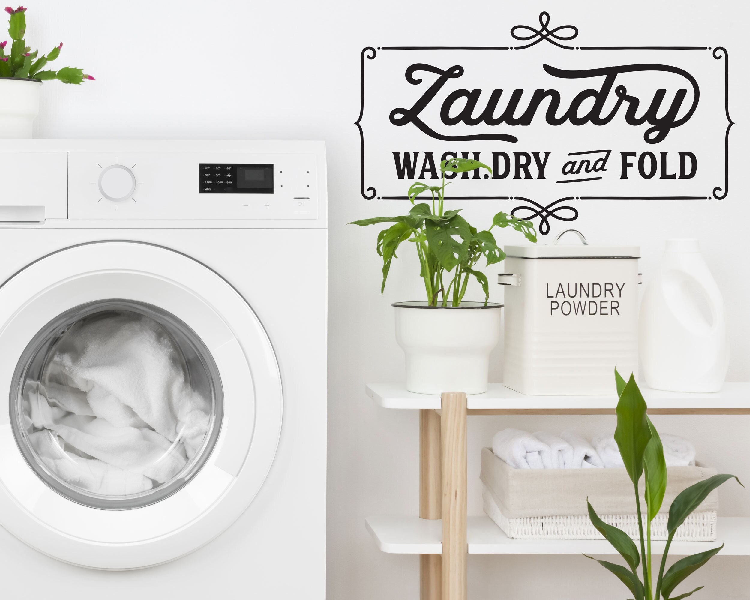 Laundry Room Decal, Wash Dry and Fold in a Modern Farmhouse Style