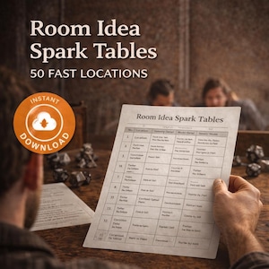 Puede incluir: Una hoja impresa titulada "Room Idea Spark Tables" con 50 ubicaciones rápidas. La hoja la sostiene una persona, con otras hojas y dados sobre una mesa de madera. Un botón naranja de "Descarga instantánea" está en la parte superior izquierda.