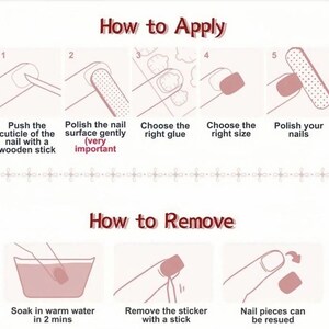 May include: An instructional graphic titled How to Apply and How to Remove, featuring ten numbered steps with illustrations. It shows using a wooden stick, polishing nails, selecting glue and sizes, soaking in warm water, and removing stickers.