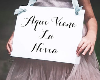 Spanish Wedding Sign, "Aquí Viene La Novia", Banner for Ring Bearer or Flower Girl
