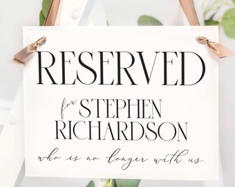 Personalized Memorial Reserved for Custom Name Seat Sign for Wedding Events 1020