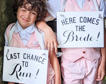 Set of 2 Ring Bearer Wedding Signs | Here Comes The Bride + Last Chance To Run