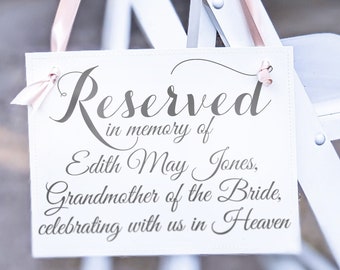 Personalized Memorial Sign Reserved In Memory Of Name Celebrating With Us In Heaven Wedding Seat Banner 2138