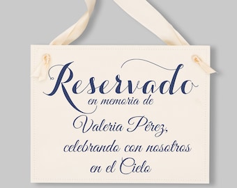 Reservado En Memoria De Personalized Wedding Sign | Chair Banner For Loved One Spanish Espanol 1004