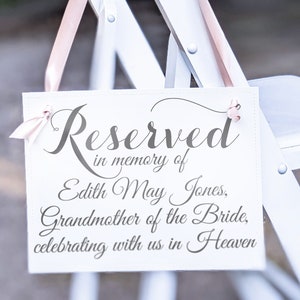 Personalized Memorial Sign Reserved In Memory Of Name Celebrating With Us In Heaven Wedding Seat Banner 2138