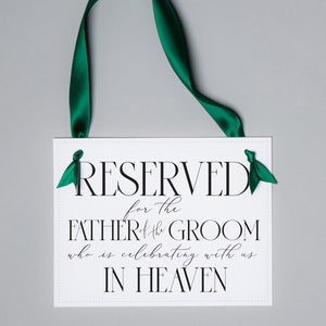 Father of the Groom Memorial Sign for Wedding Chair Banner Reserve Seat for Groom's Dad 3050 image 1