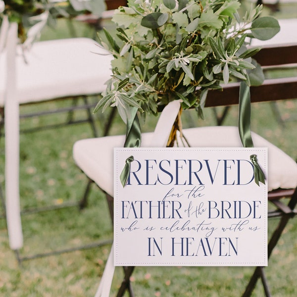 Vader van de bruid Memorial Tribute Sign voor bruiloft | Stoelbanner om een zitplaats te reserveren voor de vader van de bruid