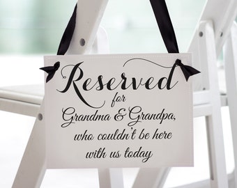 Custom Memorial Wedding Sign, Personalized Remembrance Wedding Reserved Seat Banner, Wedding Chair Signage