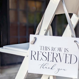 2 Reserved Signs for Wedding Chairs or Church Pews This Row Is Reserved Thank You Ceremony Event Seating 3063 image 7