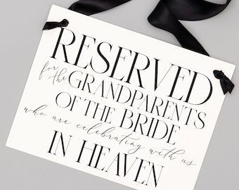 Reserved for the Grandparents of the Bride in Heaven Memorial Sign, Wedding Day Honor, Family Tribute Banner