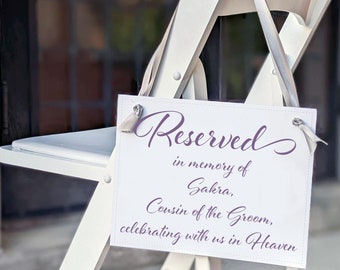 Custom Memorial Chair Sign "Celebrating with Us in Heaven", Personalized Tribute Wedding Seat Marker